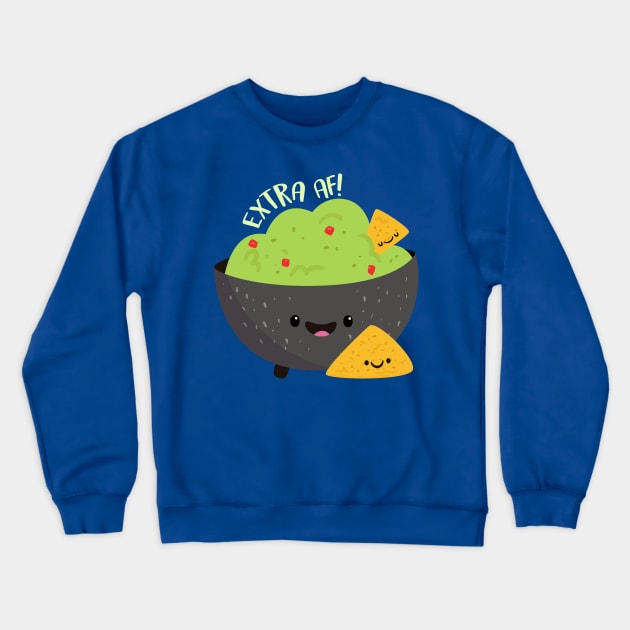 Extra AF Guac Crewneck Sweatshirt by FunUsualSuspects